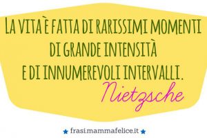 Nietzsche: Frase sulla Vita
